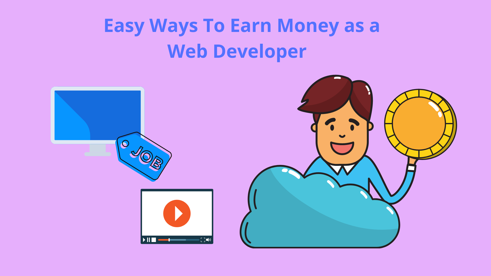 Easy ways for a web developer to make money - GWiz Academy